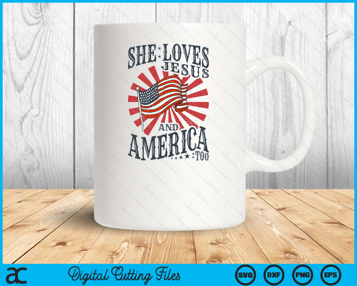 She Loves Jesus And America Too Christian 4th July SVG PNG Digital Cutting Files She Loves Jesus And America Too Christian 4th July SVG PNG Digital Cutting Files
