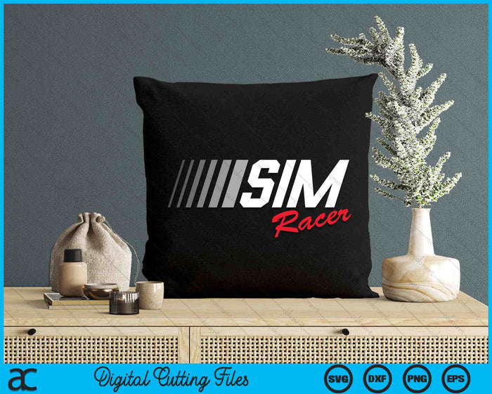 Sim Racing Sim Racer SVG PNG Digital Cutting Files Sim Racing Sim Racer SVG PNG Digital Cutting Files