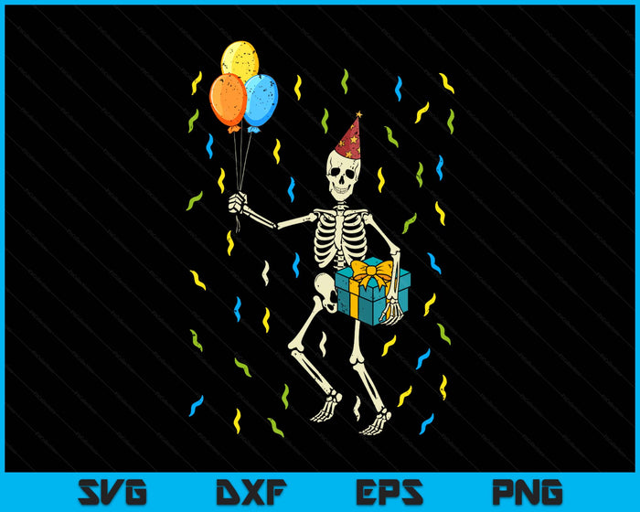 Skeleton Birthday Funny Happy Halloween SVG PNG Digital Printable Files Skeleton Birthday Funny Happy Halloween SVG PNG Digital Printable Files