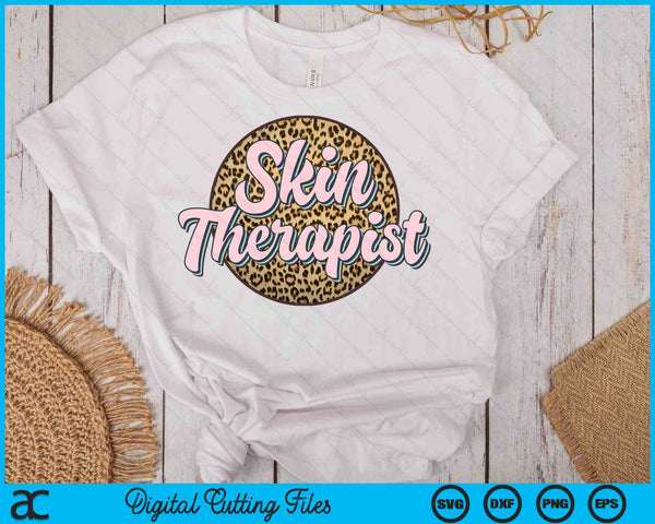 Skin Therapist Esthetician Leopard Skincare SVG PNG Digital Cutting Files