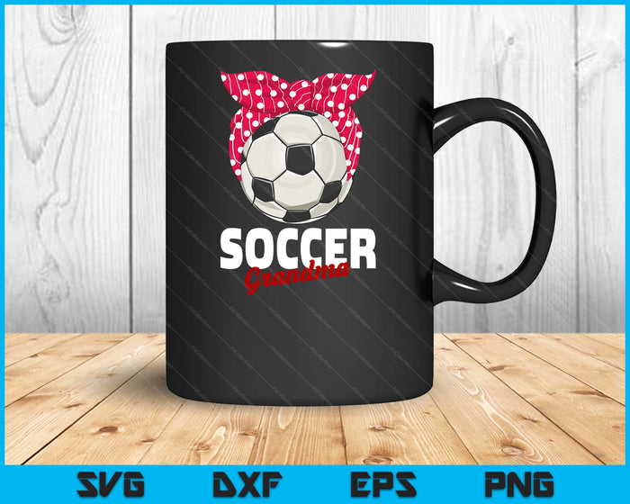 Soccer Apparel & Gift Idea Grandma Women SVG PNG Digital Cutting File Soccer Apparel & Gift Idea Grandma Women SVG PNG Digital Cutting File