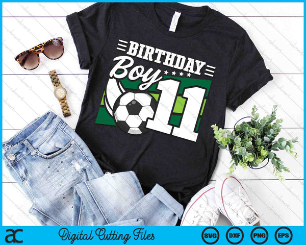 Soccer Birthday Party 11 Year Old Boy 11th Birthday SVG PNG Cutting Printable Files
