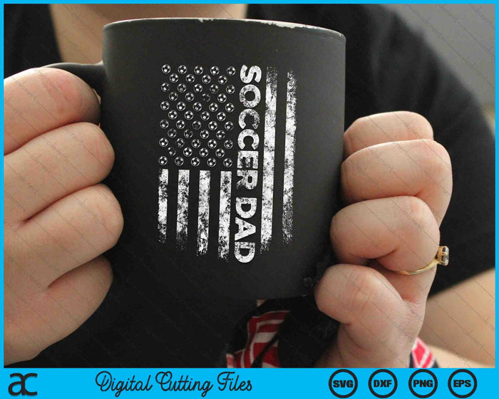 Soccer Dad USA Flag First Time Dad SVG PNG Cutting Printable Files Soccer Dad USA Flag First Time Dad SVG PNG Cutting Printable Files