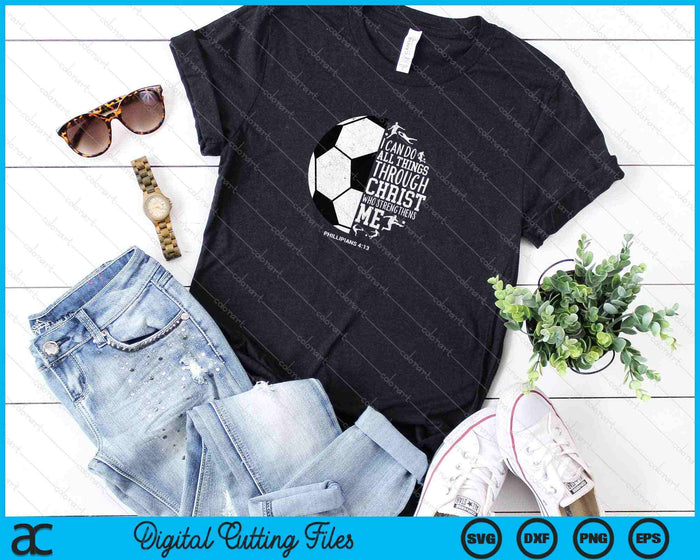 Soccer Gifts Teen Boys Girls Sayings Christian SVG PNG Cutting Printable Files Soccer Gifts Teen Boys Girls Sayings Christian SVG PNG Cutting Printable Files