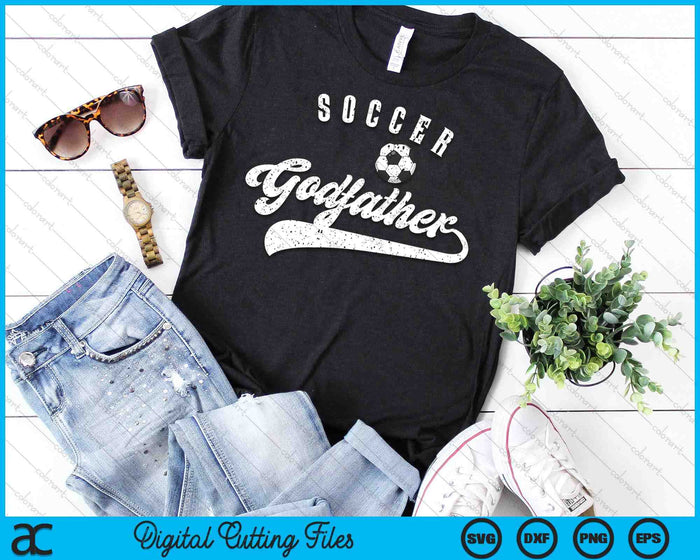 Soccer Godfather SVG PNG Digital Cutting Files Soccer Godfather SVG PNG Digital Cutting Files