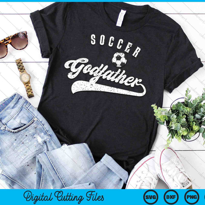 Soccer Godfather SVG PNG Digital Cutting Files Soccer Godfather SVG PNG Digital Cutting Files