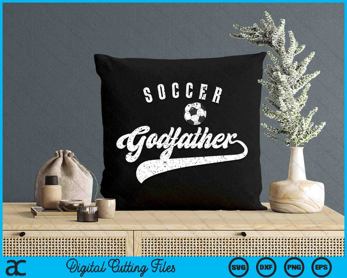 Soccer Godfather SVG PNG Digital Cutting Files Soccer Godfather SVG PNG Digital Cutting Files