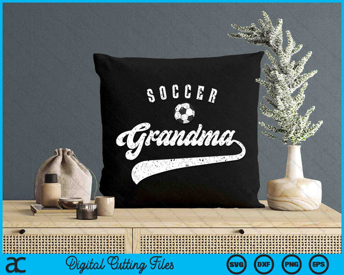 Soccer Grandma SVG PNG Digital Cutting Files Soccer Grandma SVG PNG Digital Cutting Files