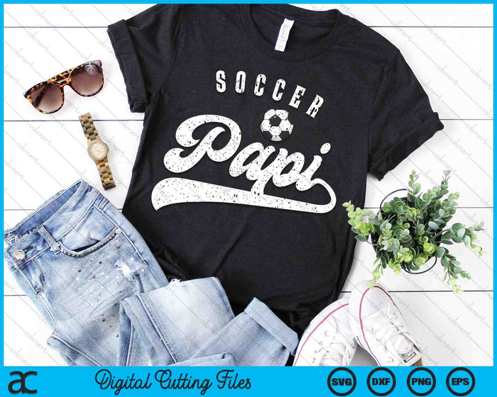 Soccer Papi SVG PNG Digital Cutting Files Soccer Papi SVG PNG Digital Cutting Files
