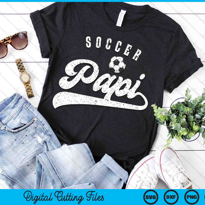 Soccer Papi SVG PNG Digital Cutting Files Soccer Papi SVG PNG Digital Cutting Files