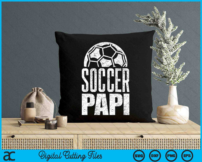 Soccer Papi Player Father's Day SVG PNG Digital Cutting Files Soccer Papi Player Father's Day SVG PNG Digital Cutting Files