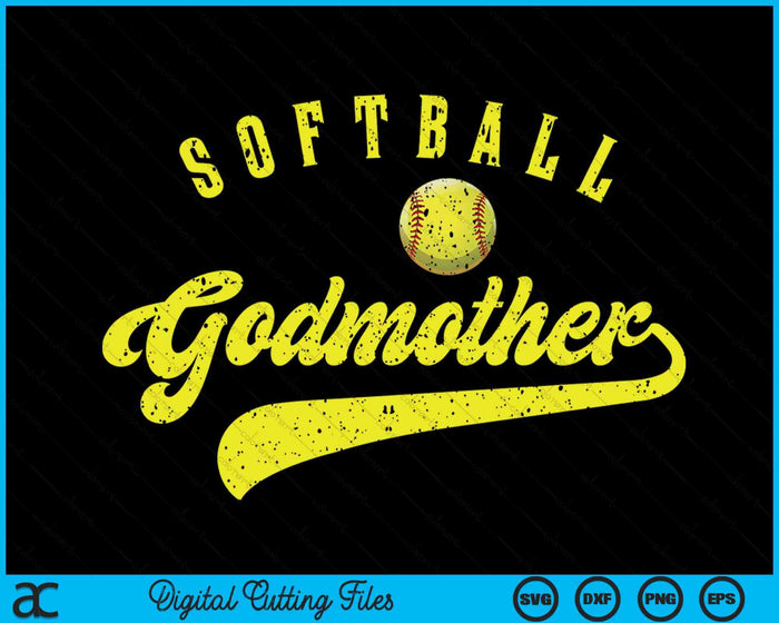 Softball Godmother SVG PNG Digital Printable Files Softball Godmother SVG PNG Digital Printable Files