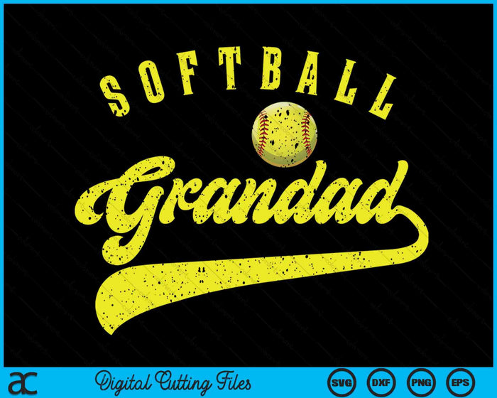 Softball Grandad SVG PNG Digital Printable Files Softball Grandad SVG PNG Digital Printable Files