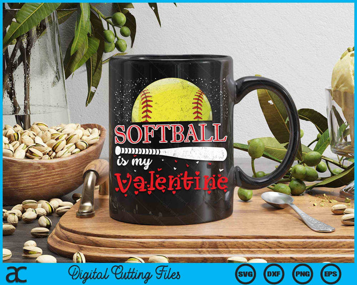 Softball Is My Valentine Happy Valentine's Day SVG PNG Digital Cutting Files