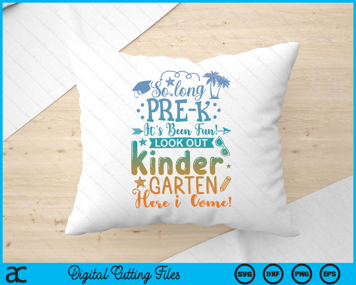 So long pre k Graduation Summer It's Been Fun! SVG PNG Digital Printable Files So long pre k Graduation Summer It's Been Fun! SVG PNG Digital Printable Files