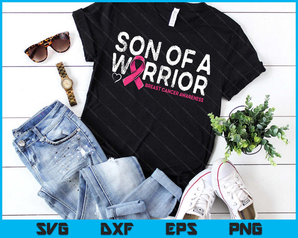 Son Of A Warrior Breast Cancer Awareness Pink Ribbon Mom SVG PNG Digital Printable Files