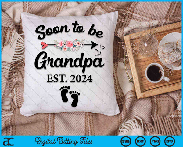 Soon To Be Grandpa 2024 New Grandpa SVG PNG Digital Cutting Files