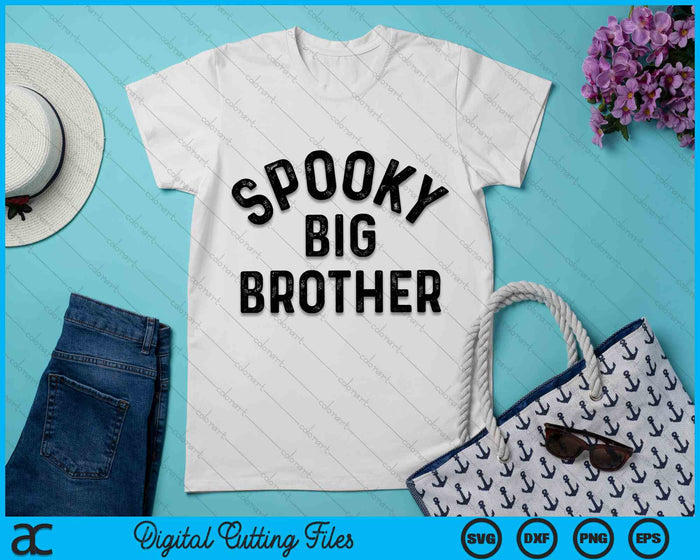Spooky Big Brother Family Halloween Sibling Costume SVG PNG Digital Cutting File Spooky Big Brother Family Halloween Sibling Costume SVG PNG Digital Cutting File