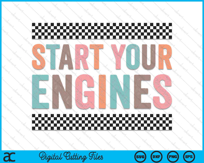 Start Your Engines Vintage Retro Checkered Flag Racing Car SVG PNG Digital Cutting Files Start Your Engines Vintage Retro Checkered Flag Racing Car SVG PNG Digital Cutting Files