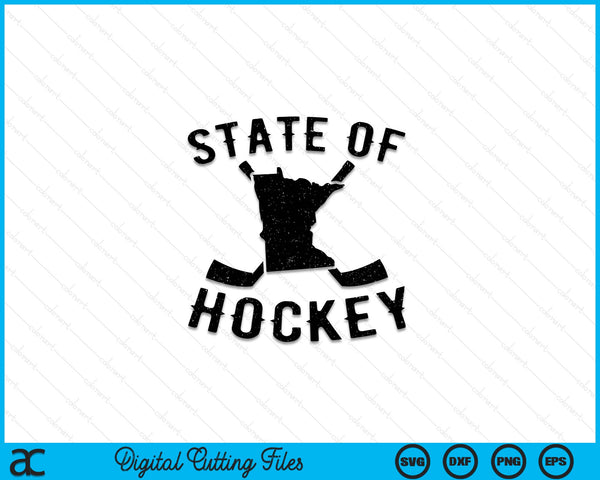 State of Hockey Minnesota SVG PNG Cutting Printable Files
