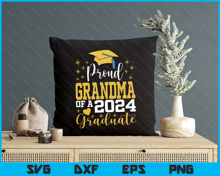 Super Proud Grandma Of 2024 Graduate Awesome Family College SVG PNG Digital Cutting Files Super Proud Grandma Of 2024 Graduate Awesome Family College SVG PNG Digital Cutting Files