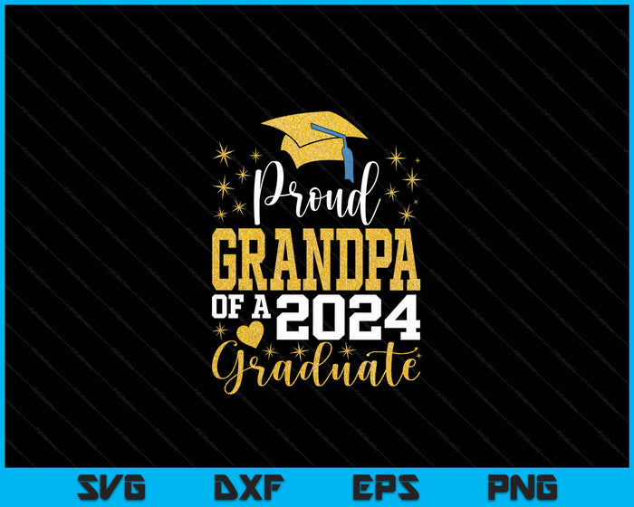 Super Proud Grandpa Of 2024 Graduate Awesome Family College SVG PNG Digital Cutting Files Super Proud Grandpa Of 2024 Graduate Awesome Family College SVG PNG Digital Cutting Files