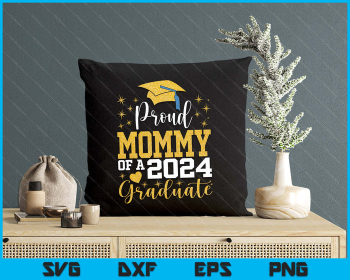 Super Proud Mommy Of 2024 Graduate Awesome Family College SVG PNG Digital Cutting Files Super Proud Mommy Of 2024 Graduate Awesome Family College SVG PNG Digital Cutting Files