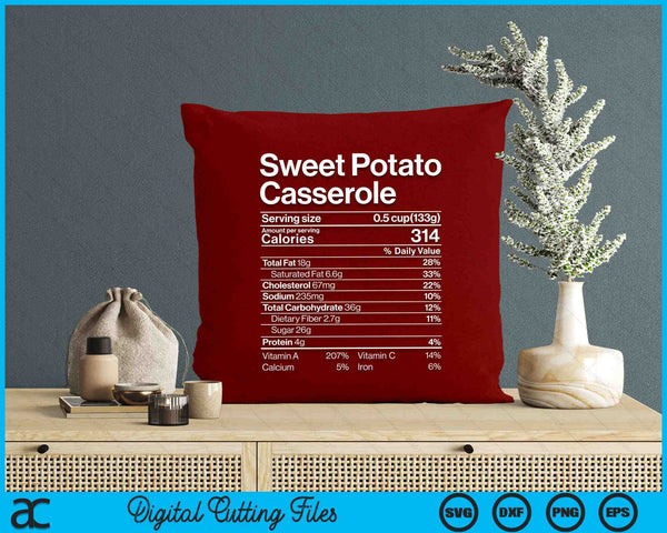 Sweet Potato Casserole Nutrition Facts Thanksgiving SVG PNG Digital Cutting Files