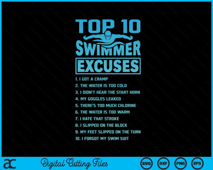 Swimmer Excuses Butterfly Swimming Funny SVG PNG Digital Printable Files Swimmer Excuses Butterfly Swimming Funny SVG PNG Digital Printable Files