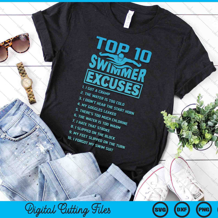 Swimmer Excuses Butterfly Swimming Funny SVG PNG Digital Printable Files Swimmer Excuses Butterfly Swimming Funny SVG PNG Digital Printable Files
