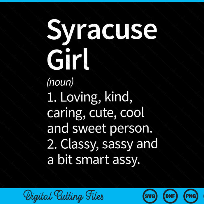 Syracuse Girl NY Nueva York Home Roots SVG PNG Cortar archivos imprimibles Syracuse Girl NY Nueva York Home Roots SVG PNG Cortar archivos imprimibles