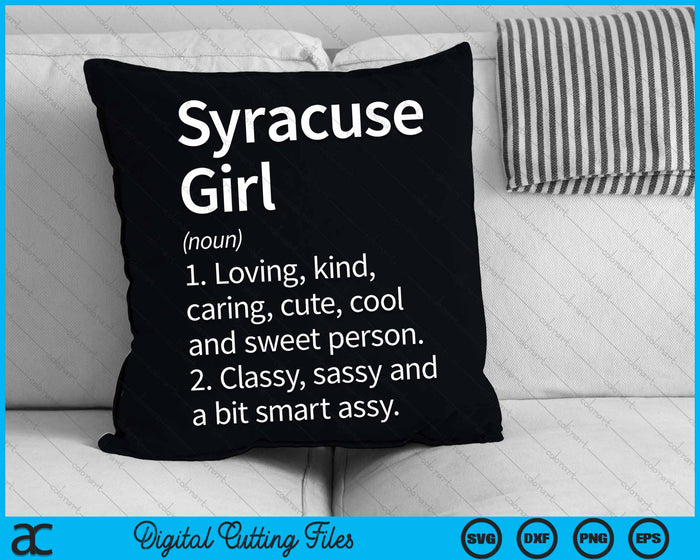 Syracuse Girl NY Nueva York Home Roots SVG PNG Cortar archivos imprimibles Syracuse Girl NY Nueva York Home Roots SVG PNG Cortar archivos imprimibles