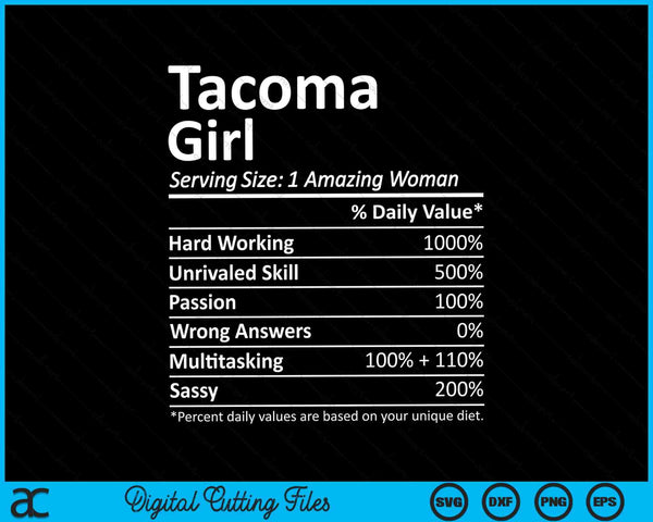 Tacoma Girl WA Washington State City Home Roots SVG PNG Archivos de corte digital