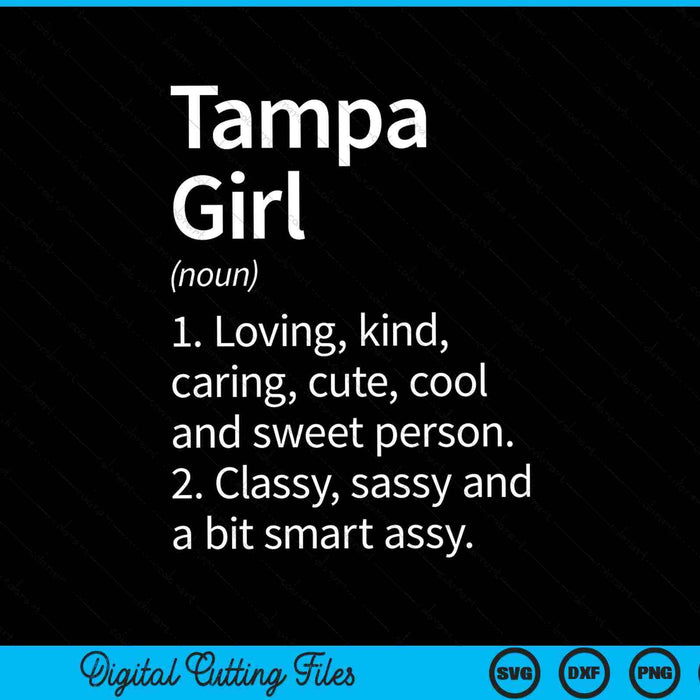 Tampa Girl FL Florida Funny City Home Roots SVG Cortar archivos imprimibles Tampa Girl FL Florida Funny City Home Roots SVG Cortar archivos imprimibles