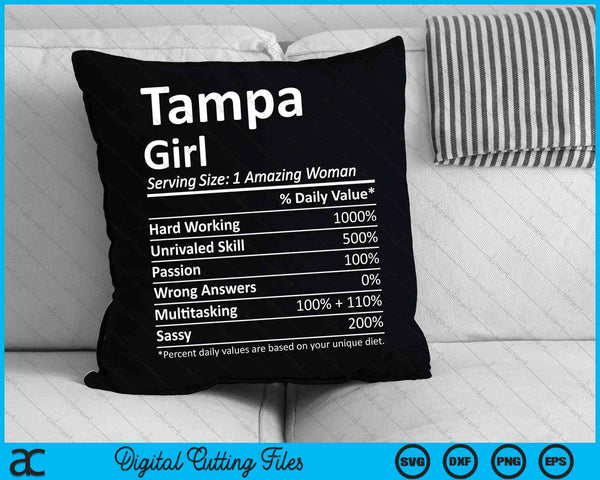 Tampa Girl FL Florida Funny City Home Roots SVG PNG Cutting Printable Files