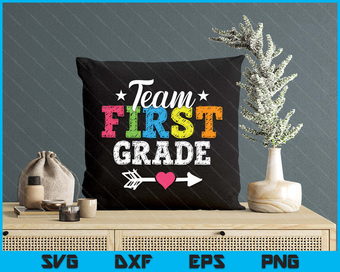 Team First Grade Teacher Student Kids Back To School SVG PNG Digital Printable Files Team First Grade Teacher Student Kids Back To School SVG PNG Digital Printable Files