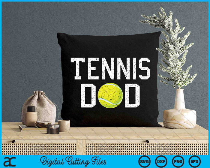 Tennis Dad Clothing Retro Vintage Tennis Dad SVG PNG Cutting Printable Files Tennis Dad Clothing Retro Vintage Tennis Dad SVG PNG Cutting Printable Files