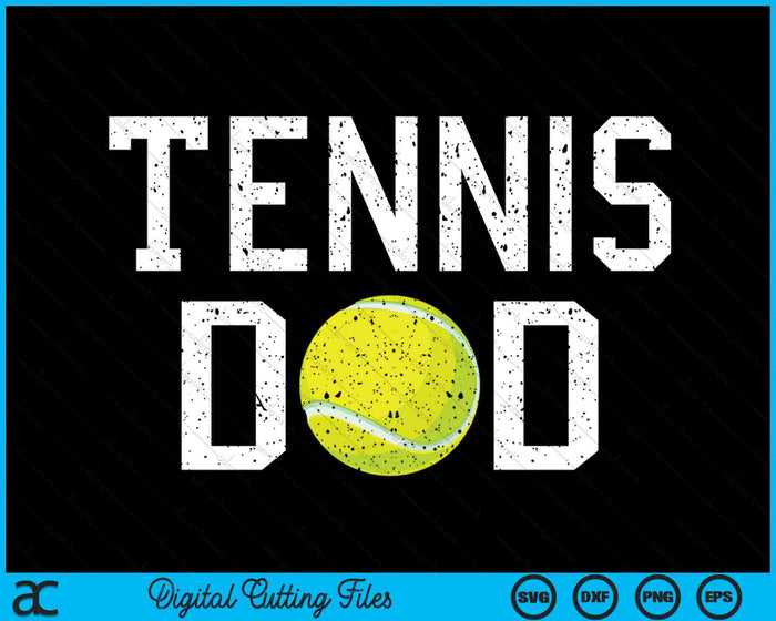 Tennis Dad Clothing Retro Vintage Tennis Dad SVG PNG Cutting Printable Files Tennis Dad Clothing Retro Vintage Tennis Dad SVG PNG Cutting Printable Files