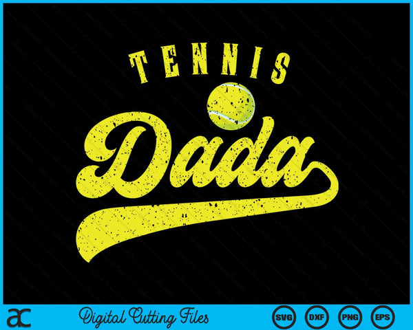 Tennis Dada SVG PNG Digital Cutting File