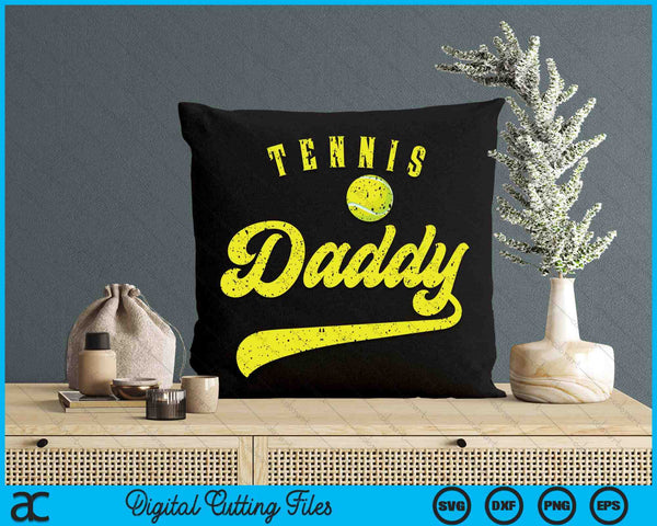Tennis Daddy SVG PNG Digital Cutting File