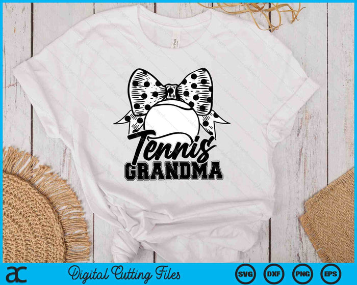 Tennis Grandma Game Day Mother's Day SVG PNG Digital Printable Files Tennis Grandma Game Day Mother's Day SVG PNG Digital Printable Files