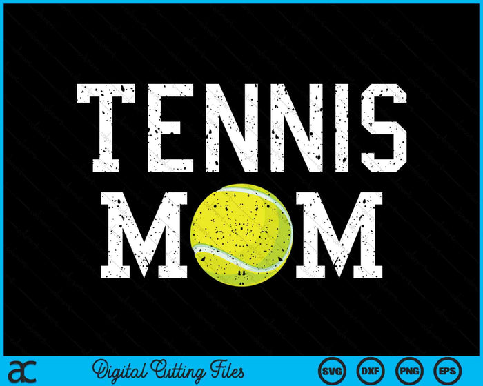 Tennis Mama Clothing Retro Vintage Tennis Mom SVG PNG Cutting Printable Files Tennis Mama Clothing Retro Vintage Tennis Mom SVG PNG Cutting Printable Files