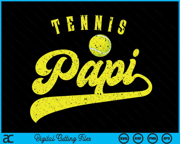 Tennis Papi SVG PNG Digital Cutting File Tennis Papi SVG PNG Digital Cutting File