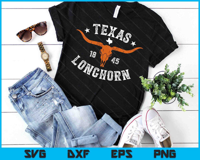 Texas 1845 Vintage Longhorn Cowboy and Rodeo Fan SVG PNG Digital Cutting Files