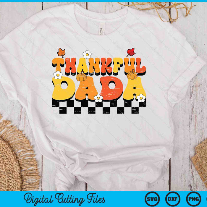 Thankful Dada Retro Groovy Thanksgiving Fall SVG PNG Digital Printable Files Thankful Dada Retro Groovy Thanksgiving Fall SVG PNG Digital Printable Files