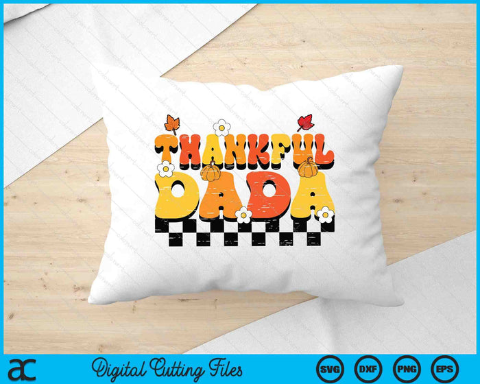 Thankful Dada Retro Groovy Thanksgiving Fall SVG PNG Digital Printable Files Thankful Dada Retro Groovy Thanksgiving Fall SVG PNG Digital Printable Files