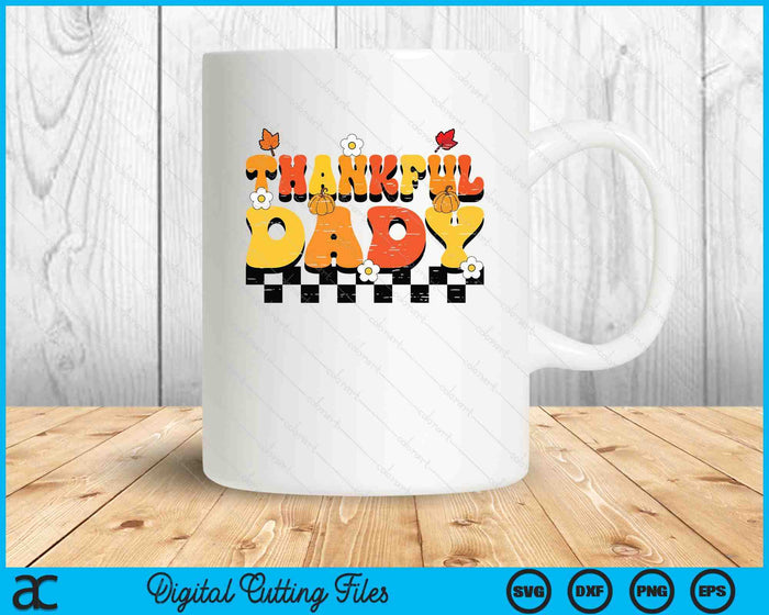 Thankful Dady Retro Groovy Thanksgiving Fall SVG PNG Digital Printable Files Thankful Dady Retro Groovy Thanksgiving Fall SVG PNG Digital Printable Files