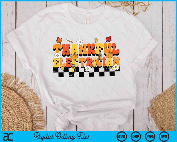 Thankful Electrician Retro Groovy Thanksgiving Fall SVG PNG Digital Printable Files