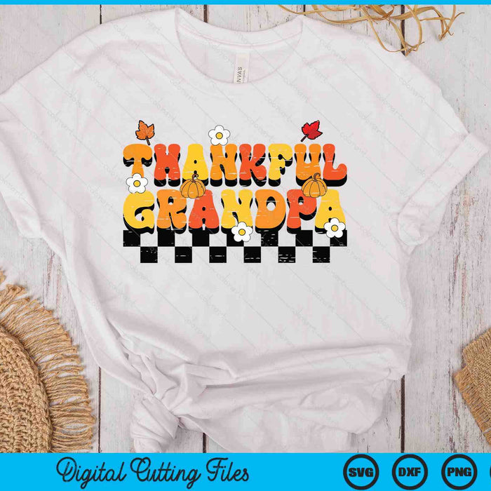 Thankful Grandpa Retro Groovy Thanksgiving Fall SVG PNG Digital Printable Files Thankful Grandpa Retro Groovy Thanksgiving Fall SVG PNG Digital Printable Files