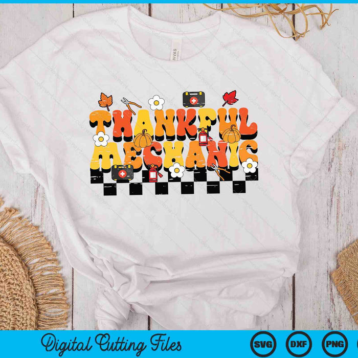 Thankful Mechanic Retro Groovy Thanksgiving Fall SVG PNG Digital Printable Files Thankful Mechanic Retro Groovy Thanksgiving Fall SVG PNG Digital Printable Files